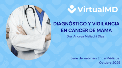 Diagnóstico y Vigilancia en Cancer de mama Dra. Andrea Maliachi Díaz